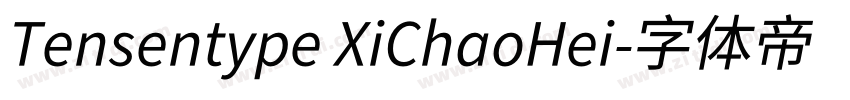 Tensentype XiChaoHei字体转换